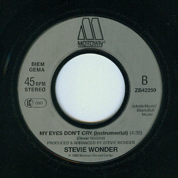 Stevie Wonder : My Eyes Don't Cry  (7", Single)
