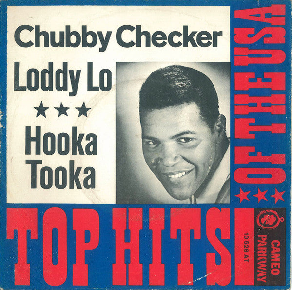 Chubby Checker : Loddy Lo / Hooka Tooka (7", Single, Mono)