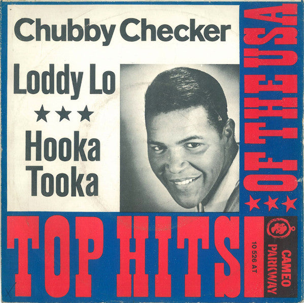 Chubby Checker : Loddy Lo / Hooka Tooka (7", Single, Mono)
