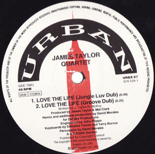 The James Taylor Quartet : Love The Life (Morales Remixes) (12")
