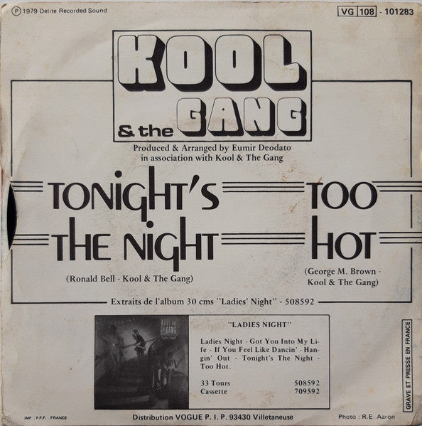 Kool & The Gang : Tonight's The Night / Too Hot (7")