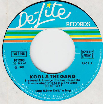 Kool & The Gang : Tonight's The Night / Too Hot (7")
