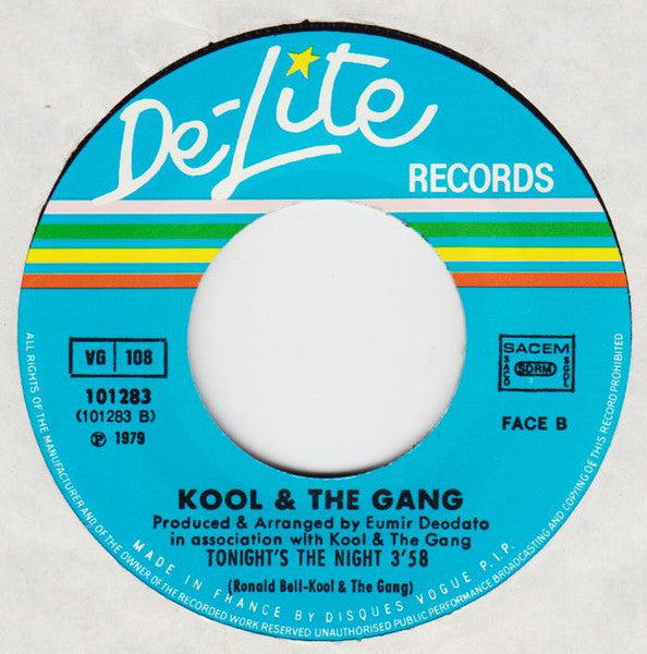 Kool & The Gang : Tonight's The Night / Too Hot (7")