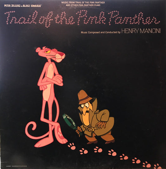 Henry Mancini : Music From The Trail Of The Pink Panther And Other Pink Panther Films (LP, Album, Comp)