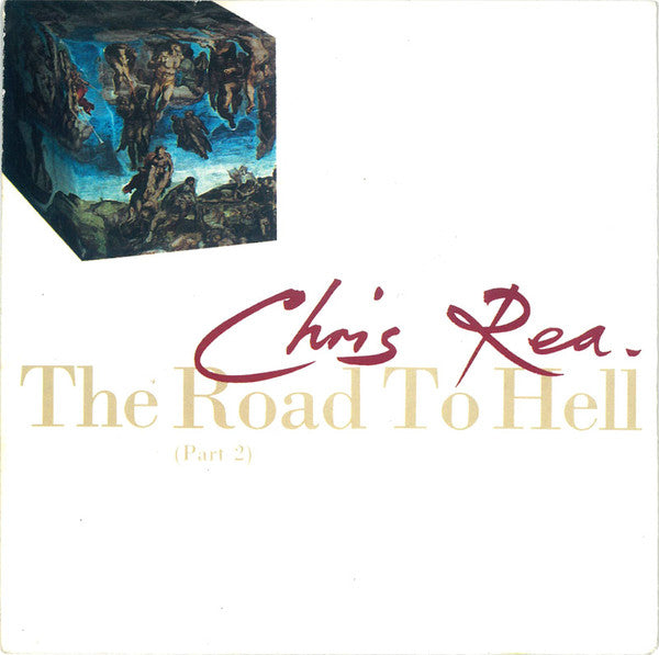 Chris Rea : The Road To Hell (Part 2) (7", Single)