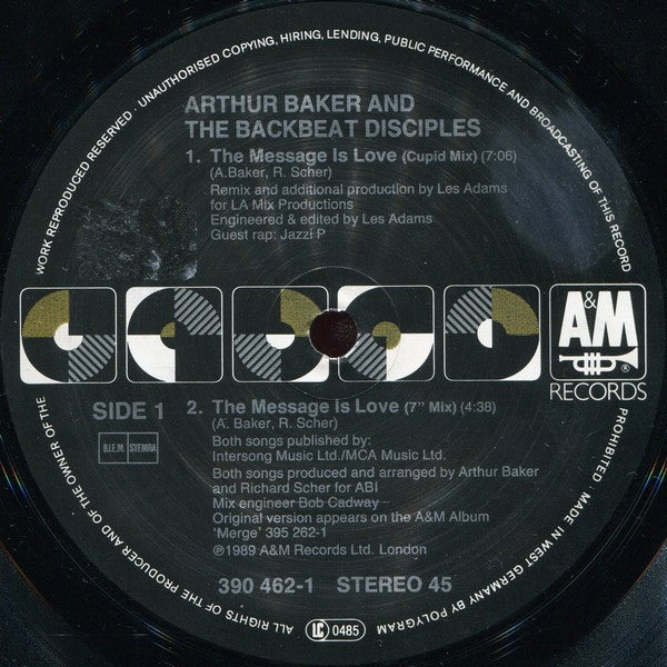 Arthur Baker And The Backbeat Disciples : The Message Is Love (12")