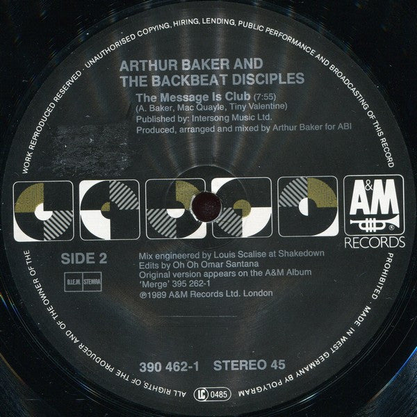 Arthur Baker And The Backbeat Disciples : The Message Is Love (12")