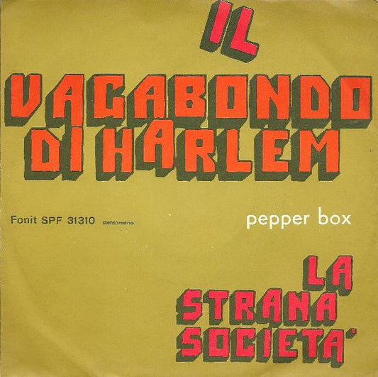 La Strana Società : Il Vagabondo Di Harlem (7")