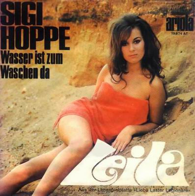 Sigi Hoppe : Wasser Ist Zum Waschen Da (7", Single)