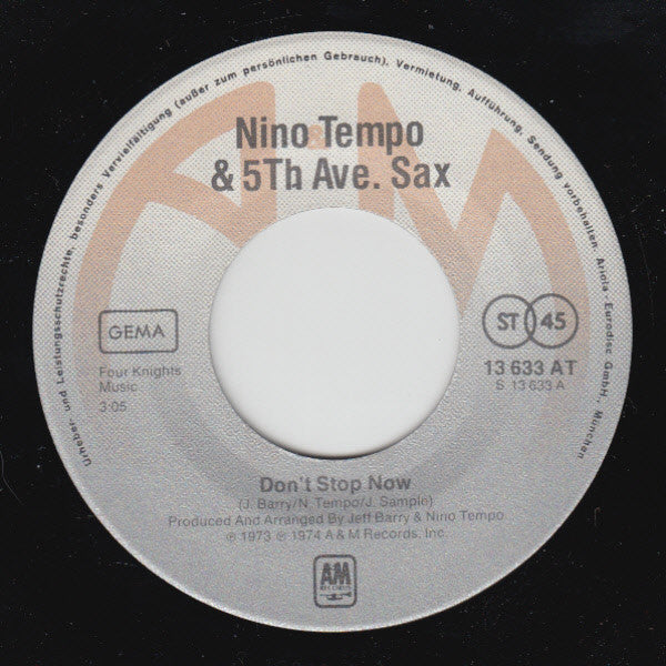 Nino Tempo & 5th Ave. Sax : Don't Stop Now / Gettin' Off (7", Single)