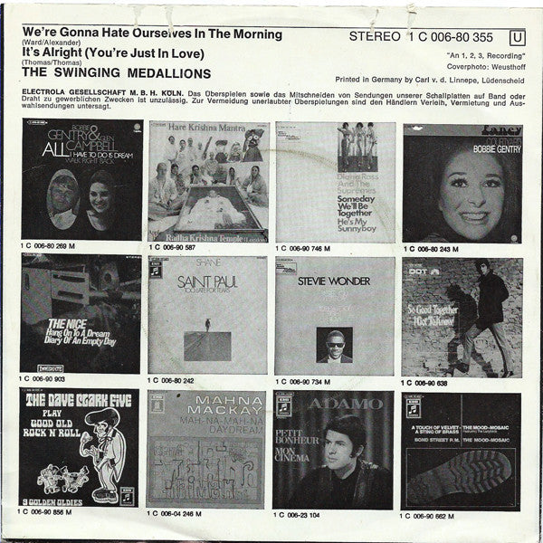 Swingin' Medallions : We're Gonna Hate Ourselves In The Morning / It's Alright (7")
