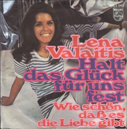 Lena Valaitis : Halt Das Glück Für Uns Fest (7", Single)