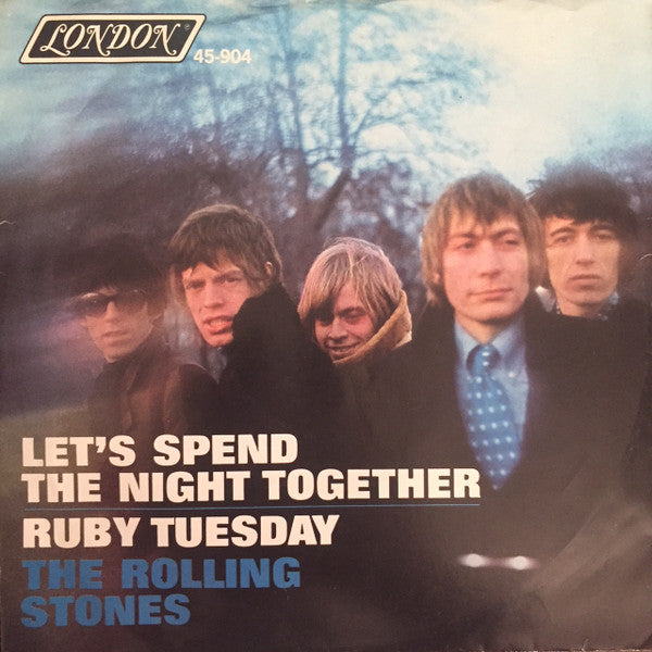 The Rolling Stones : Let's Spend The Night Together / Ruby Tuesday (7", Single, Mono, Styrene, She)