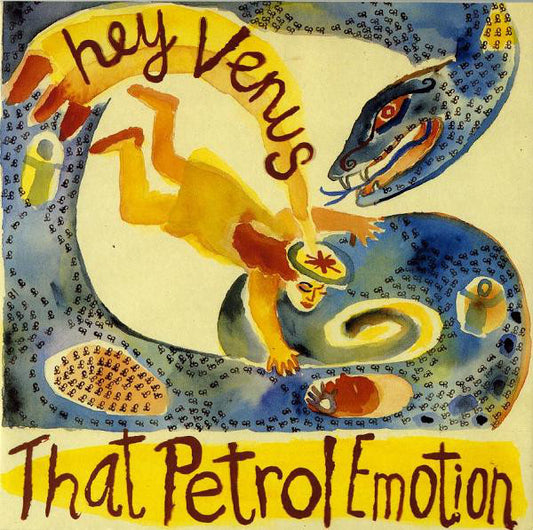 That Petrol Emotion : Hey Venus (12")