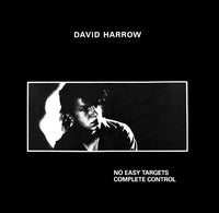 David Harrow : No Easy Targets / Complete Control (12")