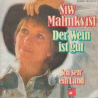 Siw Malmkvist : Der Wein Ist Gut (7", Single)