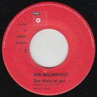 Siw Malmkvist : Der Wein Ist Gut (7", Single)