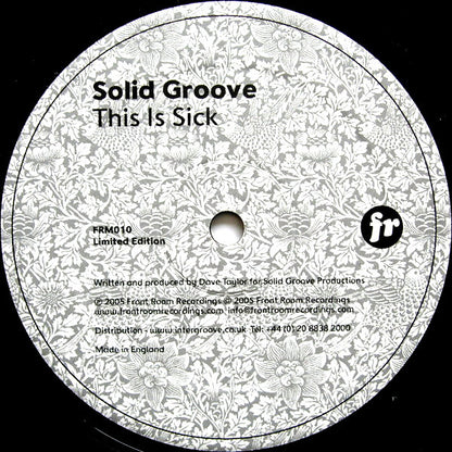 Solid Groove : This Is Sick (12", S/Sided, Ltd)