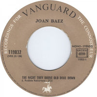 Joan Baez : The Night They Drove Old Dixie Down / When Time Is Stolen (7", Single, RP)