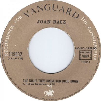 Joan Baez : The Night They Drove Old Dixie Down / When Time Is Stolen (7", Single, RP)
