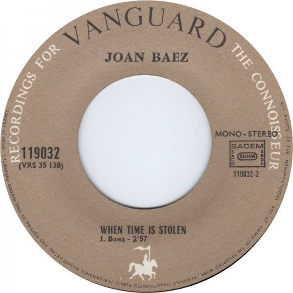 Joan Baez : The Night They Drove Old Dixie Down / When Time Is Stolen (7", Single, RP)