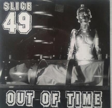 Slice 49 : Out Of Time (7", EP)