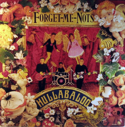 Forget-Me-Nots* : Hullabaloo (LP, Album)