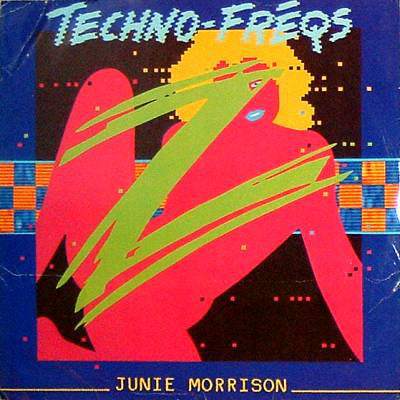 Junie Morrison : Techno-Freqs (12", Single)