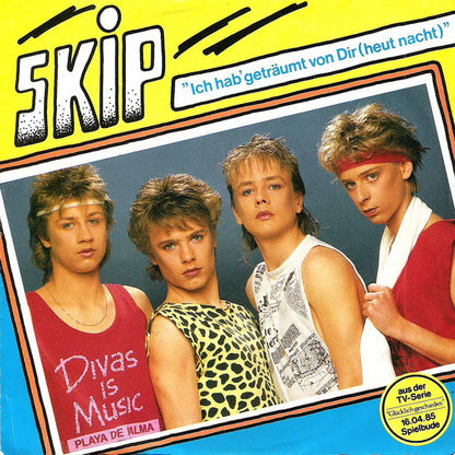 Skip (12) : Ich Hab' Geträumt Von Dir (Heut Nacht) (7", Single)