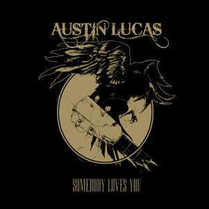 Austin Lucas : Somebody Loves You (LP, Album)