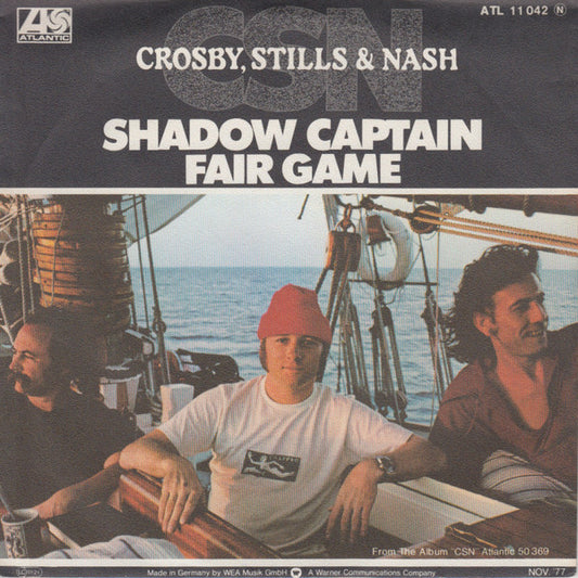 Crosby, Stills & Nash : Shadow Captain (7", Single)