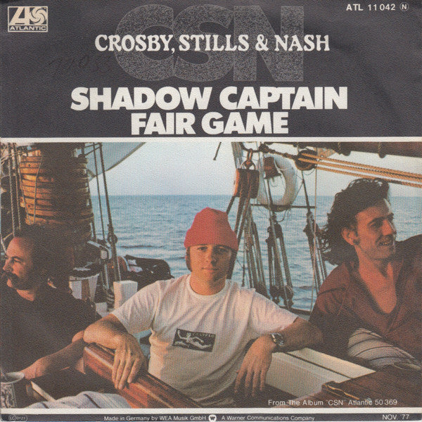 Crosby, Stills & Nash : Shadow Captain (7", Single)
