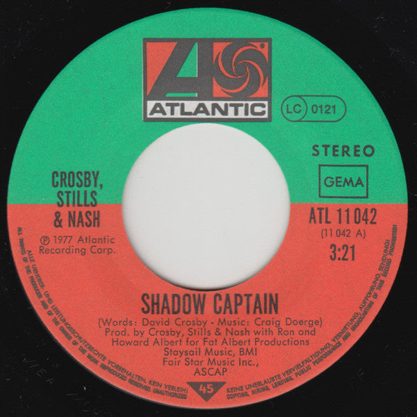 Crosby, Stills & Nash : Shadow Captain (7", Single)