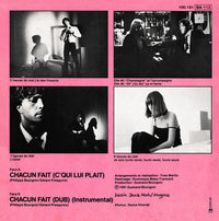 Chagrin D'amour : Chacun Fait (C'qui Lui Plait) (7", Single)