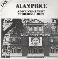 Alan Price : A Rock 'n' Roll Night At The Royal Court Theatre (LP, Album)