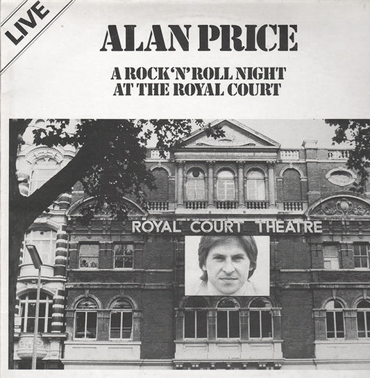 Alan Price : A Rock 'n' Roll Night At The Royal Court Theatre (LP, Album)