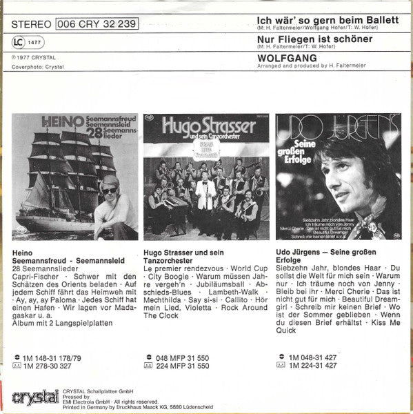Wolfgang* : Ich Wär So Gern Beim Ballett (7", Single)