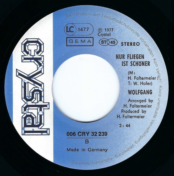 Wolfgang* : Ich Wär So Gern Beim Ballett (7", Single)