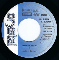 Wolfgang* : Ich Wär So Gern Beim Ballett (7", Single)