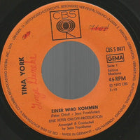 Tina York : Einer Wird Kommen (7", Single)