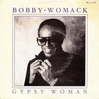 Bobby Womack : Gypsy Woman (7", Single)