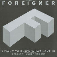Foreigner : I Want To Know What Love Is (Extended Version) (12", Maxi)