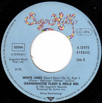 Grandmaster Flash & Melle Mel : White Lines (Don't Don't Do It) (7", Single)
