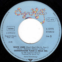 Grandmaster Flash & Melle Mel : White Lines (Don't Don't Do It) (7", Single)