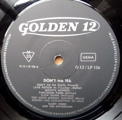 Casey Jones & The Governors : Don't Ha Ha (LP, Album)