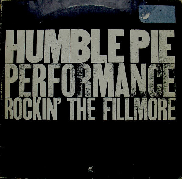 Humble Pie : Performance: Rockin' The Fillmore (2xLP, Album)