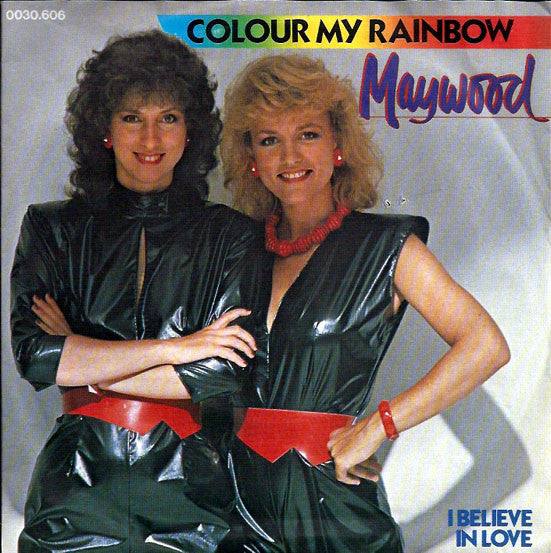 Maywood : Colour My Rainbow (7", Single)