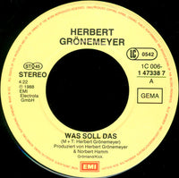 Herbert Grönemeyer : Was Soll Das (7", Single)