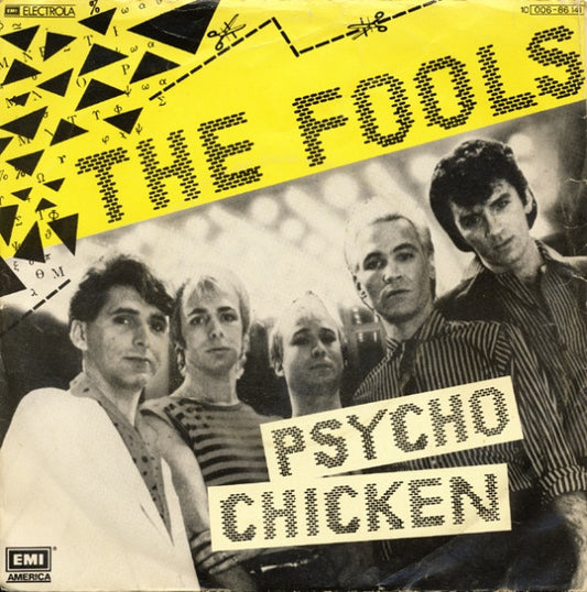 The Fools : Psycho Chicken (7", Single)