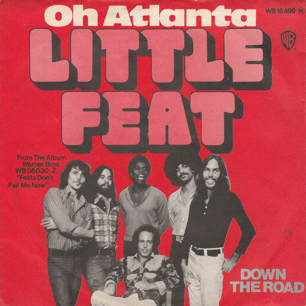 Little Feat : Oh Atlanta (7")